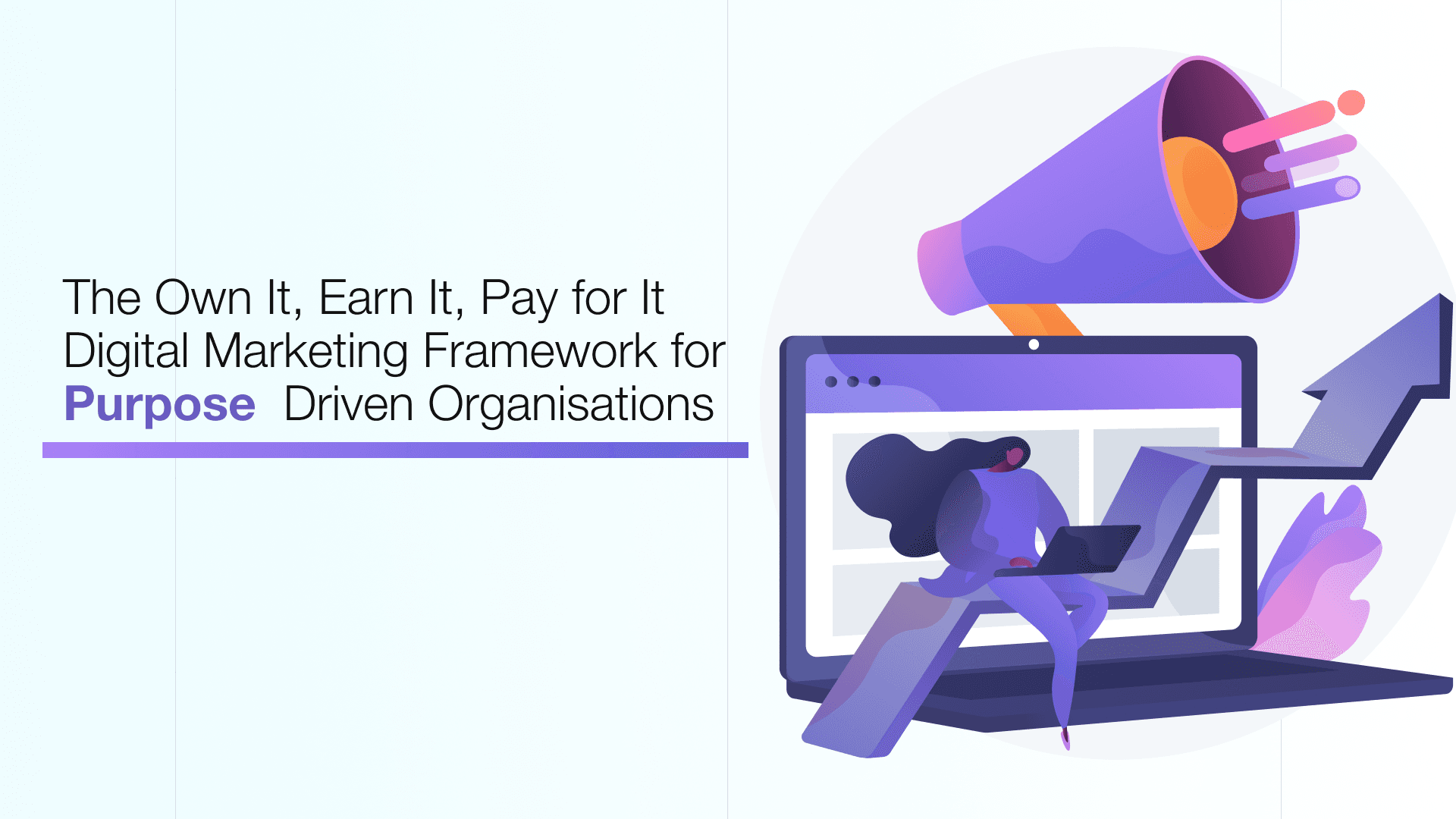 The Own It, Earn It, Pay for It Framework